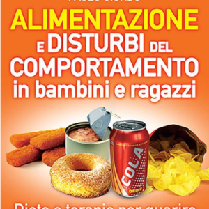 Alimentazione e disturbi del comportamento in bambini e ragazzi