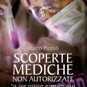 Scoperte Mediche Non Autorizzate