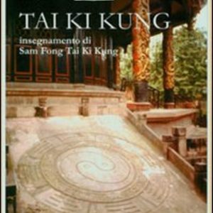Tai Ki Kung. Insegnamento di Sam Fong Tai Ki Kung