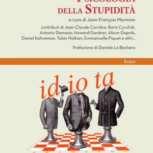 Psicologia della stupidità