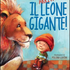 arriva il leone gigante!