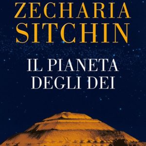 Il pianeta degli dei. Le cronache terrestri. Vol. 1