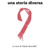 Aids: una Storia Diversa