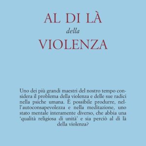 Al Di là della Violenza