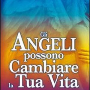 Angeli possono cambiare la tua vita
