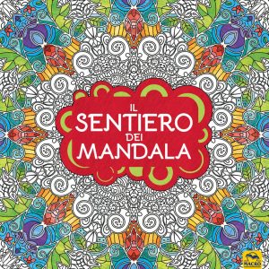 SENTIERO DEI MANDALA N.E.