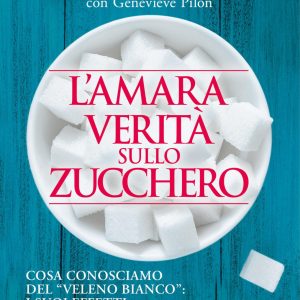 Amara verità sullo zucchero