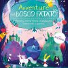 Avventure nel bosco incantato