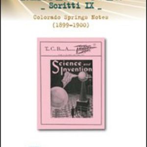 Nikola Tesla - Scritti IX
