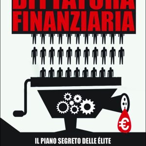 Dittatura Finanziaria