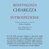 Benevolenza chiarezza e introspezione