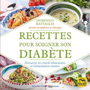Recettes pour Soigner son Diabete - Decouvrez les conseils alimentaire et l alimentatio curative