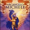arcangelo michele. le carte dell'oracolo. 44 carte. con libro
